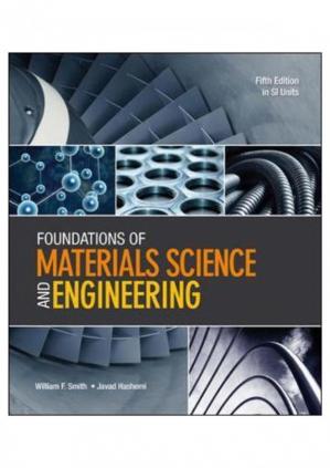 دانلود کتاب Foundations Of Materials Science And Engineering, 5th ed, 2010