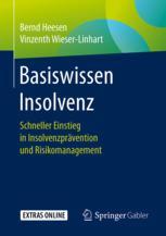 دانلود کتاب Basiswissen Insolvenz: Schneller Einstieg in Insolvenzprävention und Risikomanagement