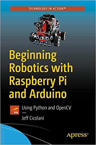 دانلود کتاب Beginning Robotics With Raspberry Pi And Arduino, 2018