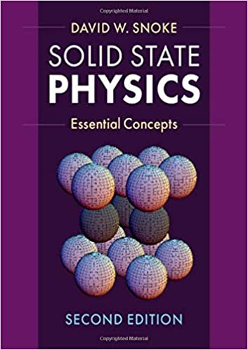 دانلود کتاب Solid State Physics – Essential Concepts, 2nd ed, 2020