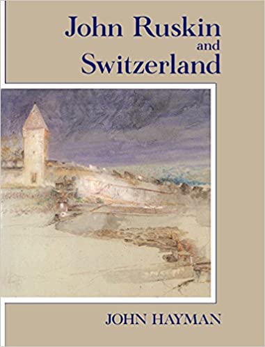 دانلود کتاب John Ruskin And Switzerland, 1990