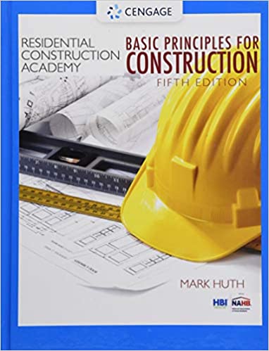 دانلود کتاب Residential Construction Academy – Basic Principles For Construction, 5th ed, 2020