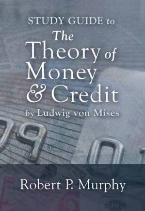 دانلود کتاب Study Guide to the Theory of Money and Credit