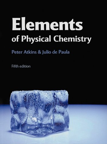 دانلود کتاب Elements Of Physical Chemistry, 5th ed, 2009
