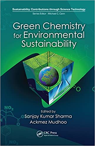 دانلود کتاب Green Chemistry For Environmental Sustainability, 2010