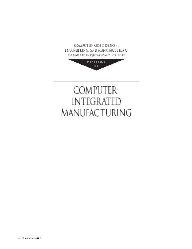 دانلود کتاب Computer-Aided Design, Engineering, and Manufacturing Systems Techniques Applications, Computer-Integrated Manufacturing, 2019