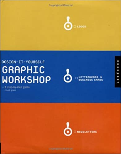 دانلود کتاب Design-It-Yourself Graphic Workshop – The Step-By-Step Guide, 2007