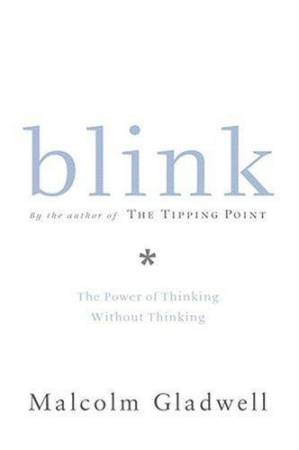 دانلود کتاب Blink: The Power Of Thinking Without Thinking