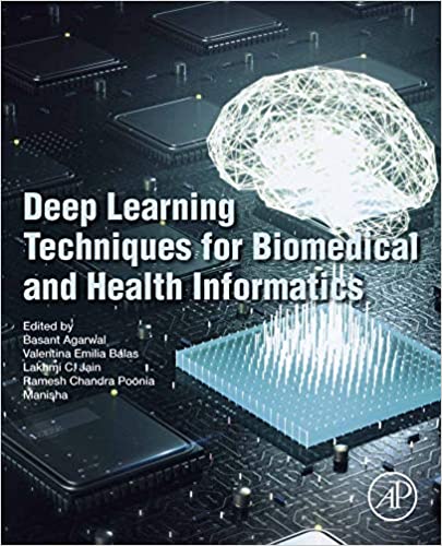 دانلود کتاب Deep Learning Techniques For Biomedical And Health Informatics, 2020