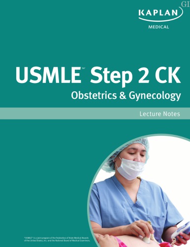 دانلود کتاب Usmle Step 2 Ck Obstetrics & Gynecology Lecture Notes, 2013