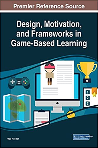 دانلود کتاب Design, Motivation, And Frameworks In Game-Based Learning, 2019