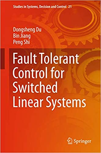دانلود کتاب Fault Tolerant Control For Switched Linear Systems, 2015