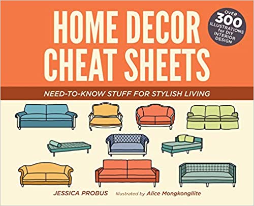 دانلود کتاب Home Decor Cheat Sheets – Need-To-Know Stuff For Stylish Living, 2016