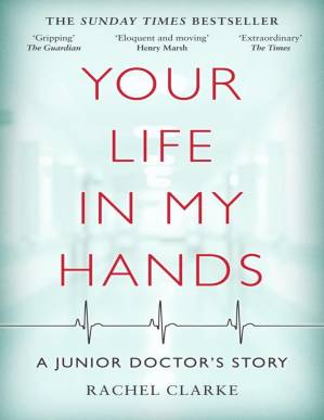 دانلود کتاب Your Life In My Hands–a Junior Doctor’s Story