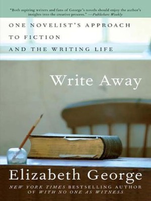 دانلود کتاب Write Away: One Writer’s Approach to the Novel