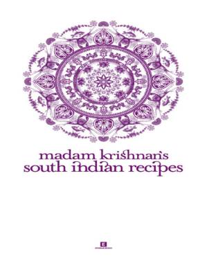 دانلود کتاب Madam Krishnan’s South Indian Recipes