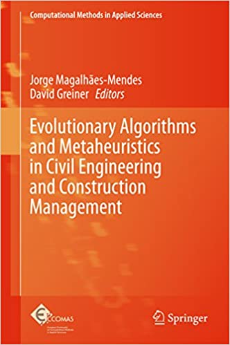 دانلود کتاب Evolutionary Algorithms And Metaheuristics In Civil Engineering Construction Management, 2015