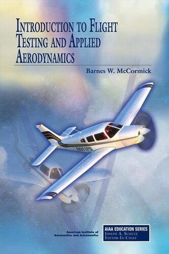 دانلود کتاب Introduction To Flight Testing And Applied Aerodynamics, 2011