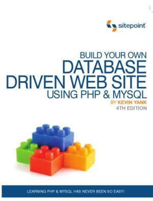 دانلود کتاب Build Your Own Database Driven Web Site Using PHP MySQL, 4th Edition