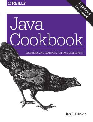 دانلود کتاب Java Cookbook: Solutions and Examples for Java Developers 3rd Edition
