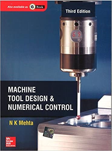 دانلود کتاب Machine Tools Design And Numerical Control, 3rd ed, 2013