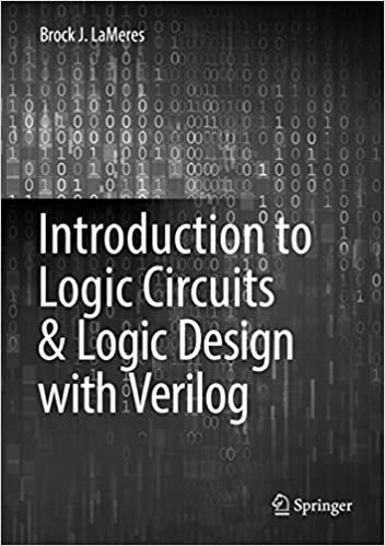 دانلود کتاب Introduction To Logic Circuits & Design With Verilog, 2017