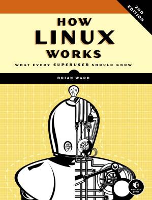 دانلود کتاب How Linux Works, 2nd Edition