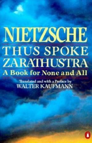 دانلود کتاب Thus Spoke Zarathustra [trans. Walter Kaufmann]