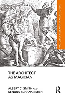 دانلود کتاب The Architect As Magician, 2020