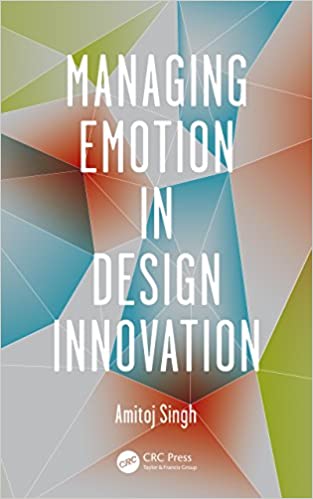 دانلود کتاب Managing Emotion In Design Innovation, 2013