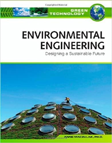 دانلود کتاب Environmental Engineering – Designing A Sustainable Future, 2009