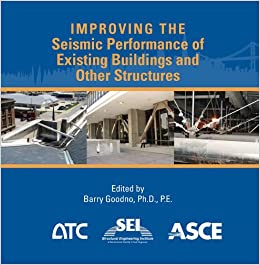 دانلود کتاب Improving The Seismic Performance Of Existing Buildings And Other Structures, 2009