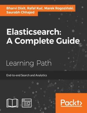 دانلود کتاب Elasticsearch: A Complete Guide