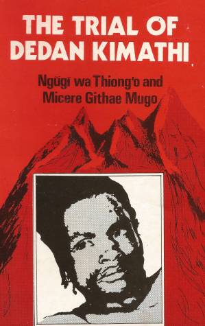 دانلود کتاب The Trial of Dedan Kimathi
