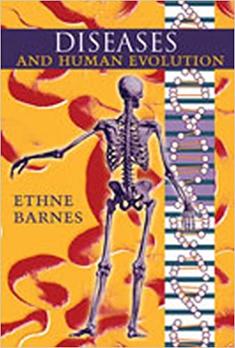 دانلود کتاب Diseases And Human Evolution, 2005