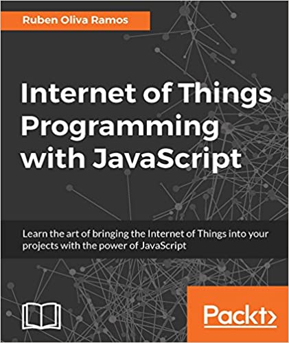 دانلود کتاب Internet Of Things Programming With Javascript, 2017