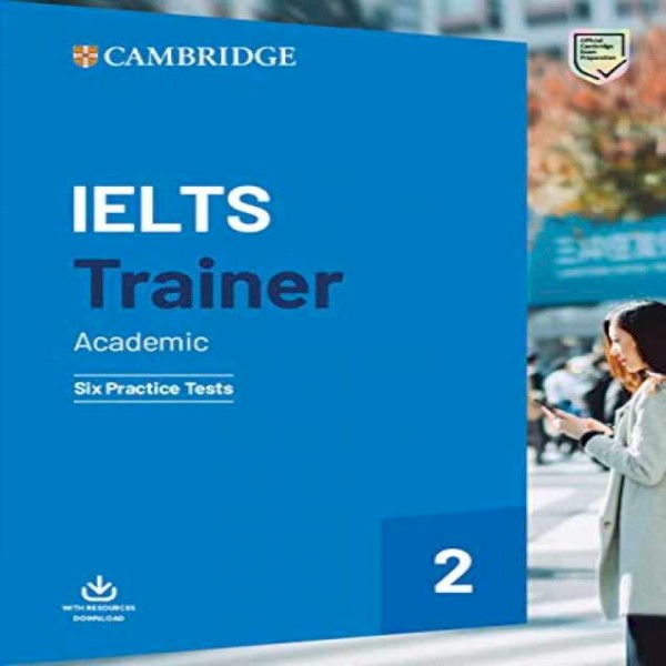 کتاب کمبریج آیلتس ترینر آکادمیک Cambridge Ielts Trainer 2 Academic