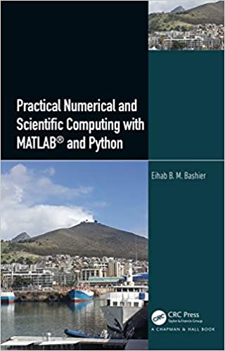 دانلود کتاب Practical Numerical And Scientific Computing With Matlab Python, 2020
