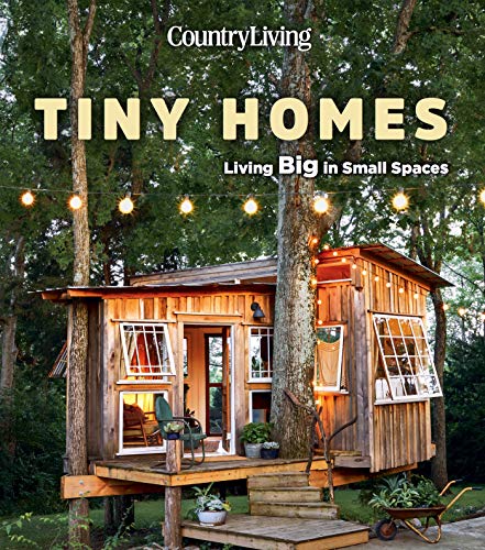 دانلود کتاب Country Living Tiny Homes – Big In Small Spaces, 2018
