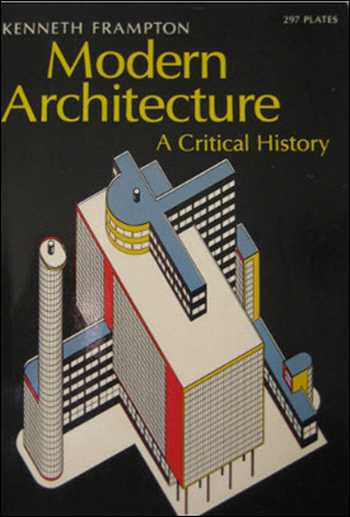 دانلود کتاب Modern Architecture – A Critical History