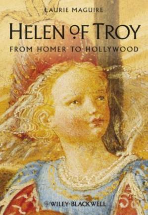 دانلود کتاب Helen of Troy: From Homer to Hollywood