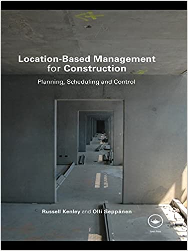 دانلود کتاب Location-Based Management For Construction Planning, Scheduling And Control, 2006