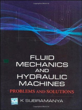 دانلود کتاب Fluid Mechanics And Hydraulic Machines – Problems Solutions, 2011