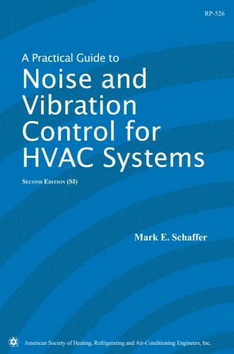 دانلود کتاب A Practical Guide To Noise And Vibration Control For Hvac Systems, 2nd ed, 2011