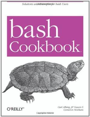 دانلود کتاب Bash Cookbook: Solutions and Examples for Bash Users (Cookbooks (O’Reilly))