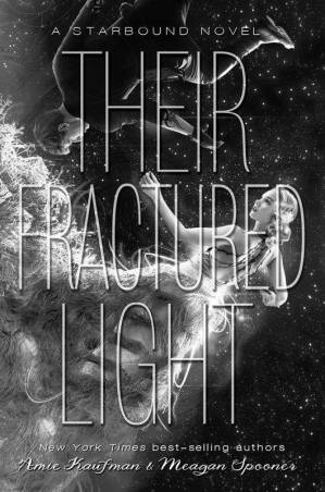دانلود کتاب Their Fractured Light: A Starbound Novel