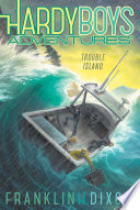 دانلود کتاب Trouble Island – Hardy Boys Adventures 022