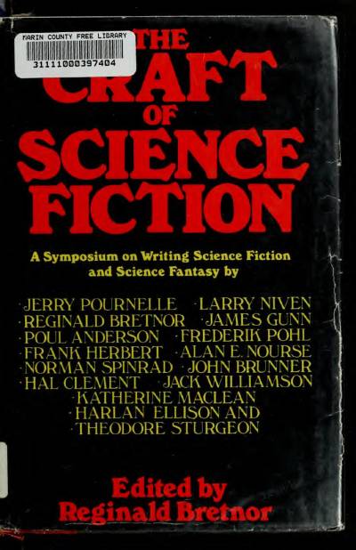 دانلود کتاب The Craft of Science Fiction: A Symposium on Writing Fiction and Fantasy
