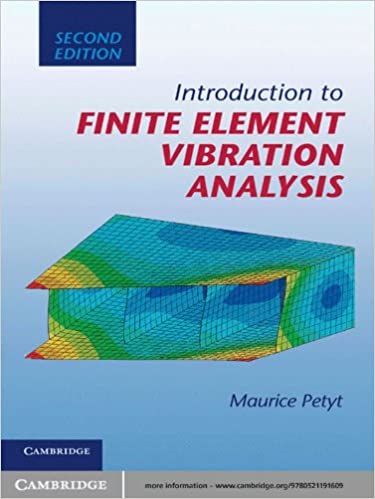 دانلود کتاب Introduction To Finite Element Vibration Analysis, 2nd ed, 2010