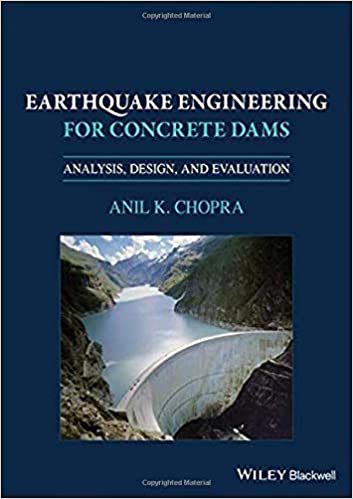 دانلود کتاب Earthquake Engineering For Concrete Dams – Analysis, Design, And Evaluation, 2020